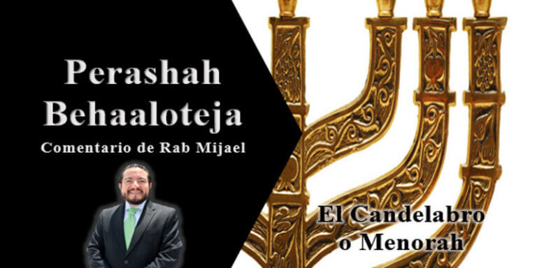 El Candelabro o Menorah
